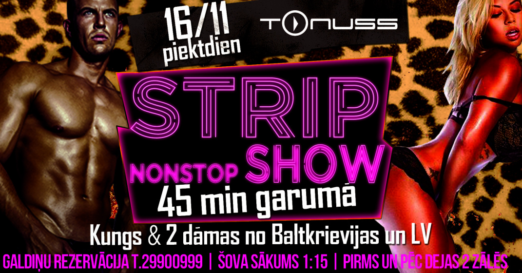 Striptīza šovs 2 dāmas & kungs ! klubā Tonuss