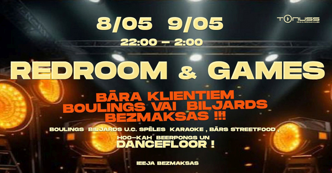 REDROOM & GAMES klubā Tonuss