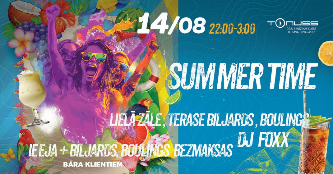 Summertime klubā Tonuss