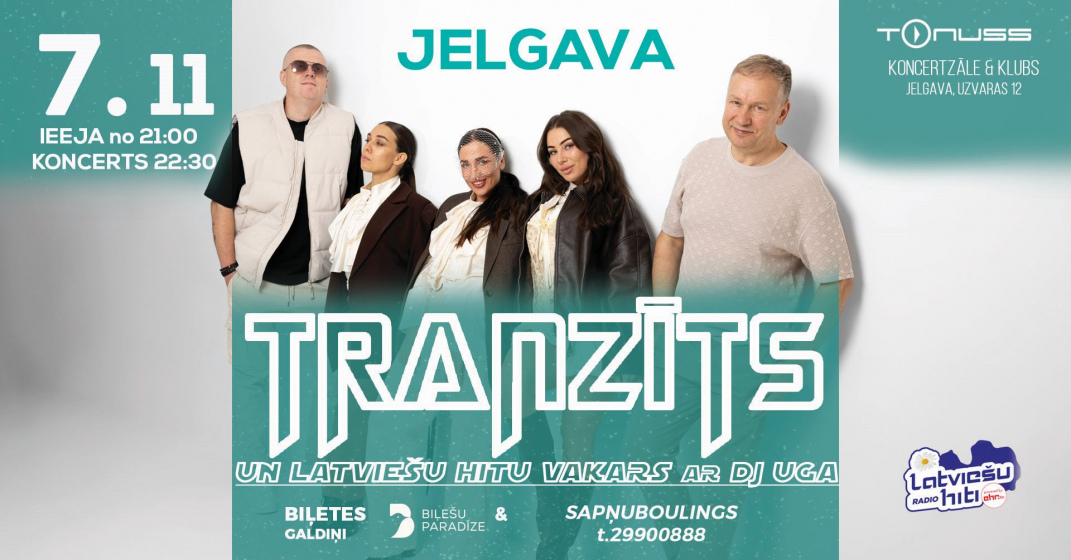 Tranzīts un ballīte / Jelgava / 2026 klubā Tonuss